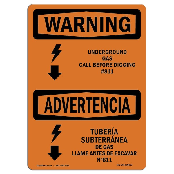 OSHA WARNING, Underground Gas Call No. 811 Bilingual, 24" X 18" Rigid Plastic, OS-WS-P-1824-L-12862